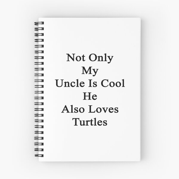 Item preview, Not Only My Uncle Is Cool He Also Loves Turtles designed and sold by supernova23.