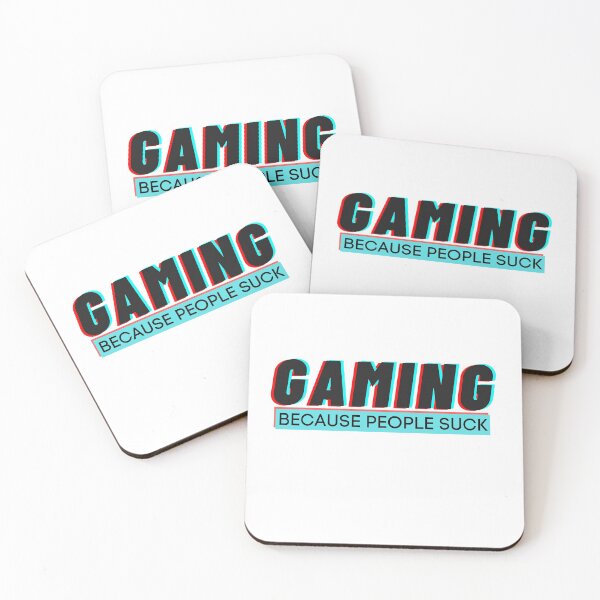 Item preview, Gaming - Because other people suck designed and sold by Aedrikan.