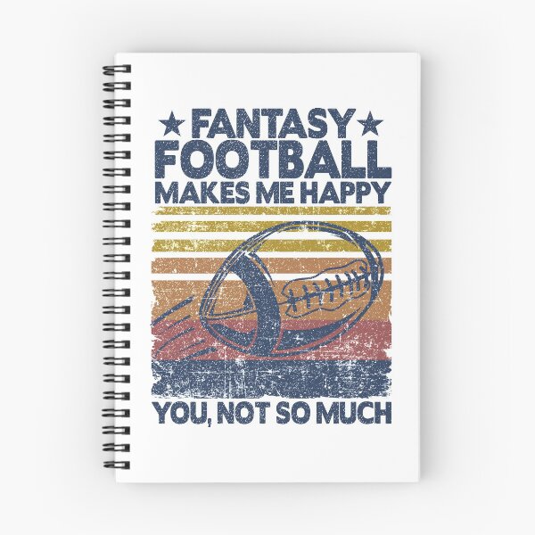 Item preview, Fantasy Football Makes Me Happy Player Funny Gift designed and sold by Stronzi.