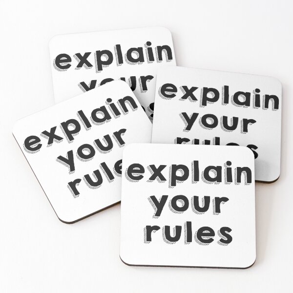Item preview, explain your rules always self express quote funny designed and sold by yxmi21.
