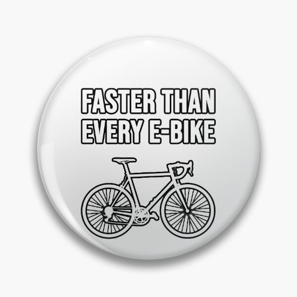 Item preview, Faster than every e-bike! Road bike! Racing bike designed and sold by TopsellerShirts.