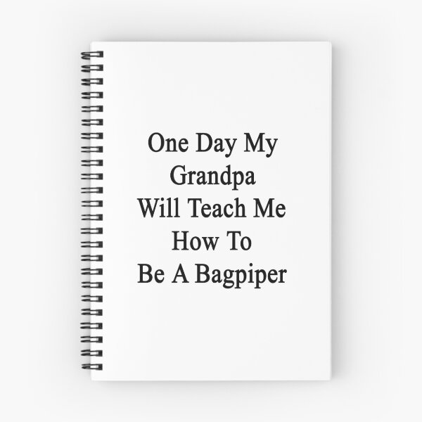 Item preview, One Day My Grandpa Will Teach Me How To Be A Bagpiper designed and sold by supernova23.