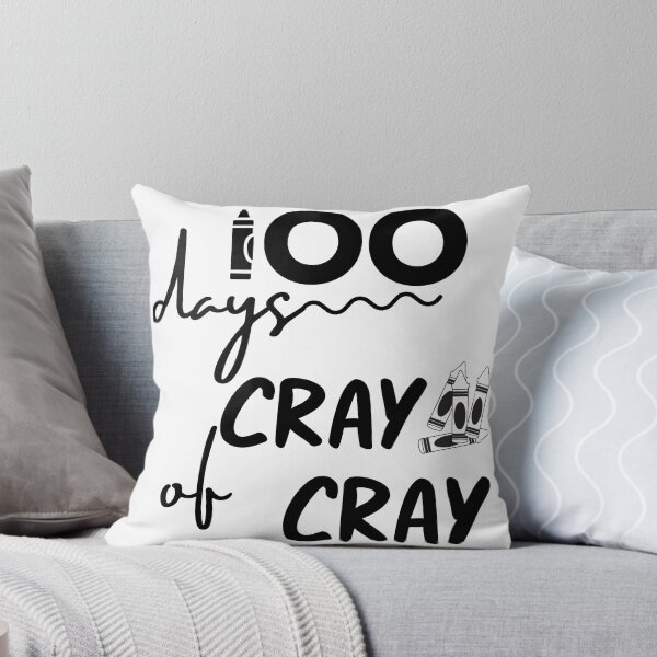 Item preview, 100 Days of Cray Cray, teacher days, cray cray, school gift,  boys girls teacher days cray cray,  100 days of school ,  back to school designed and sold by sirina2796.