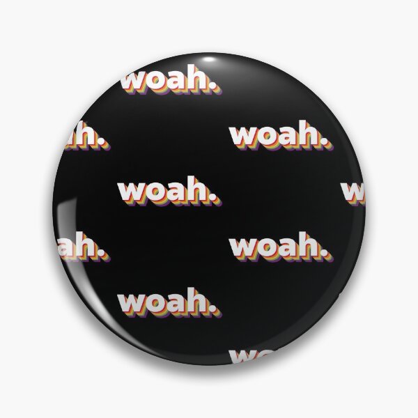 Item preview, Woah. - Tiktok challenge designed and sold by primaldolphin.