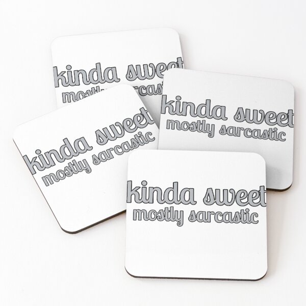 Item preview, Kinda sweet mostly sarcastic. designed and sold by Shadesanddyes.