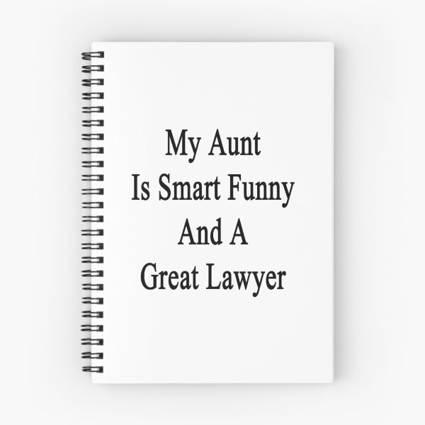 Item preview, My Aunt Is Smart Funny And A Great Lawyer designed and sold by supernova23.