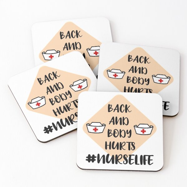 Item preview, BACK AND BODY HURTS NURSE LIFE  designed and sold by Pixel Papers 17.