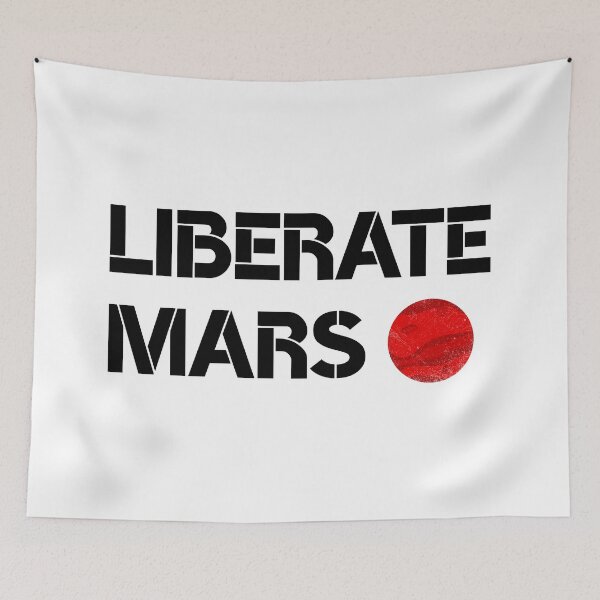 Item preview, Liberate Mars designed and sold by WPahat.