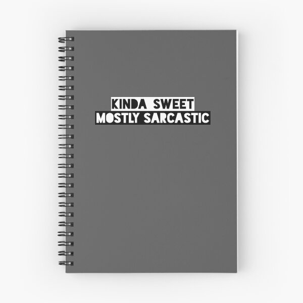 Item preview, Kinda Sweet Mostly Sarcastic Funny Saying designed and sold by ShyOwlet.