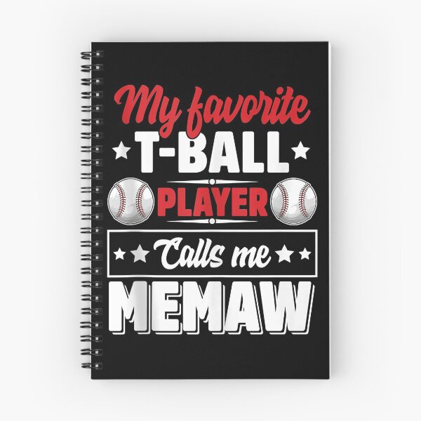 Item preview, My Favorite T-Ball Player Calls Me Memaw Mother's Day Cute  designed and sold by baumbachpox61.