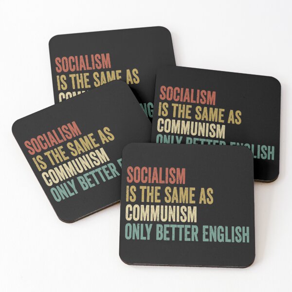 Artikelvorschau, Sozialismus ist das gleiche wie Kommunismus nur besseres Englisch, sozialistische Distanzierung, antisozialistische Zitate, antikommunistische Zitate, antikommunistisch, antisozialistisch entworfen und verkauft von T-DESIGNEDZ.