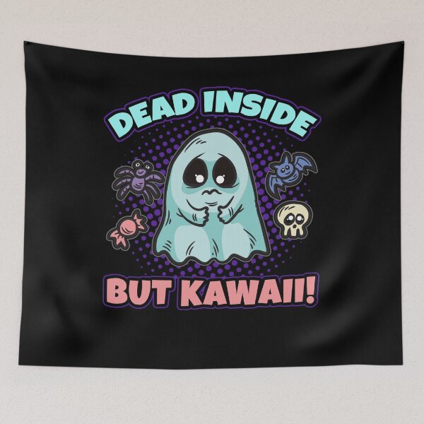 Item preview, Dead Inside But Kawaii designed and sold by Moonpie90.