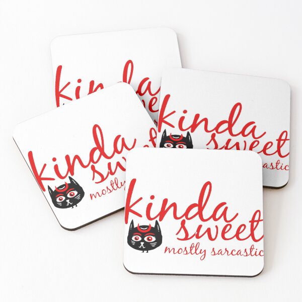 Item preview, Kinda sweet mostly Sarcastic. designed and sold by Shadesanddyes.