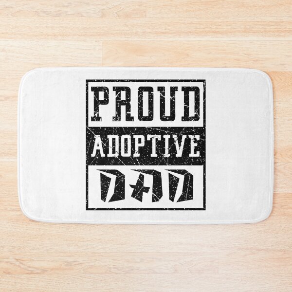 Item preview, Proud Adoptive Dad designed and sold by jasminego7.
