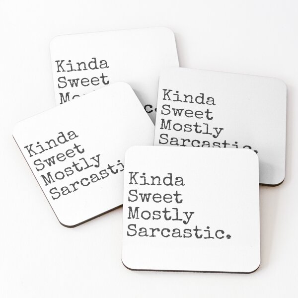 Item preview, Kinda Sweet Mostly Sarcastic. designed and sold by MinimalSketches.