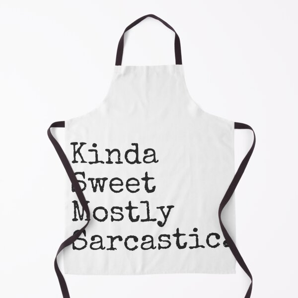Item preview, Kinda Sweet Mostly Sarcastic. designed and sold by MinimalSketches.