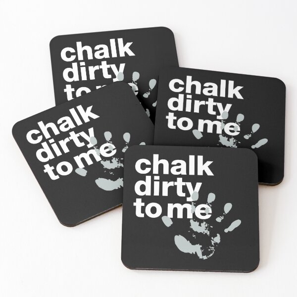 Item preview, "Chalk dirty to me" motivating crossfit statement with chalk handprint designed and sold by TrueType.