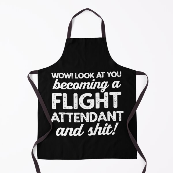 Item preview, Wow! Look At You Becoming A Flight Attendant! designed and sold by TeesYouWant.