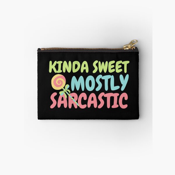 Item preview, Kinda Sweet Mostly Sarcastic Lollipop Design designed and sold by SweetAndSpice.
