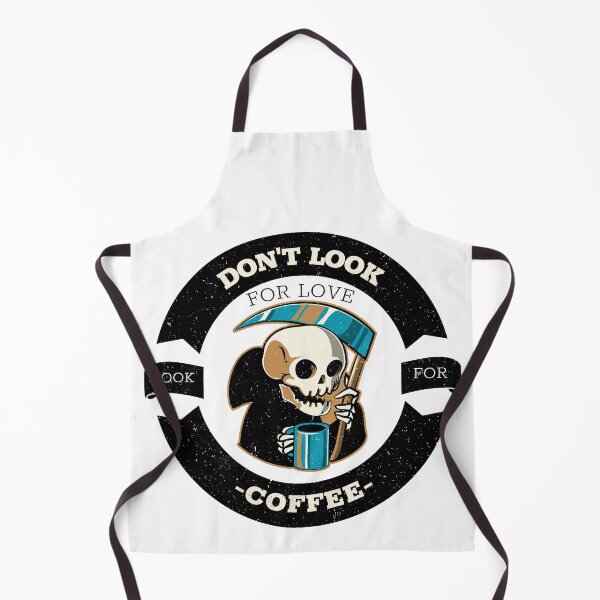 Item preview, Don't Look for LOVE Look for COFFEE designed and sold by Desandu.