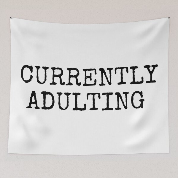 Item preview, Currently Adulting designed and sold by MadEDesigns.