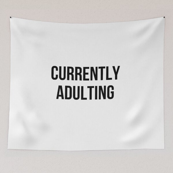 Item preview, Currently Adulting designed and sold by MadEDesigns.