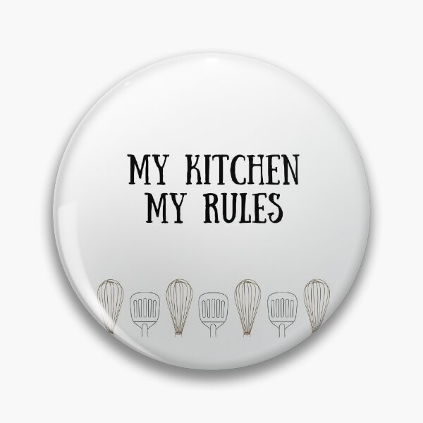 Item preview, My kitchen. My rules. designed and sold by MagicWordsDS.