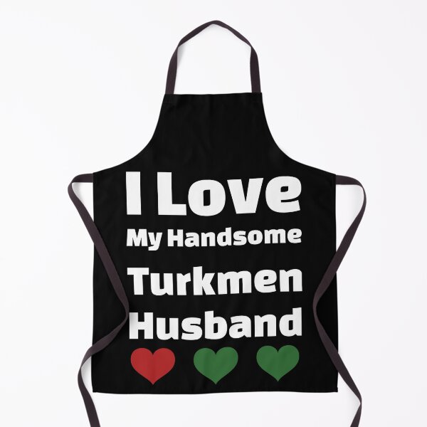 Item preview, I Love My Handsome Turkmen Husband - Turkmenistan Husband designed and sold by DiceNLDesigns.