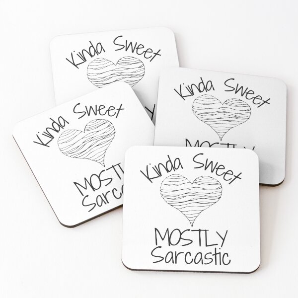 Item preview, Kinda Sweet Mostly Sarcastic Black Heart Design designed and sold by SweetAndSpice.