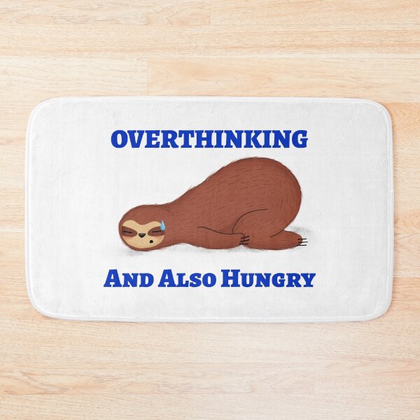 Item preview, Overthinking And Also Hungry designed and sold by FranksDesigns.