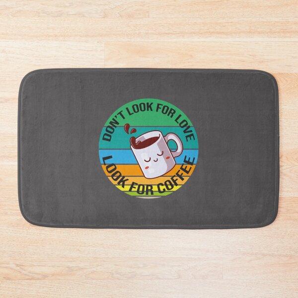 Item preview, Dont Look For Love Look For Coffee Classic T-Shirt designed and sold by alibaba-coffe.