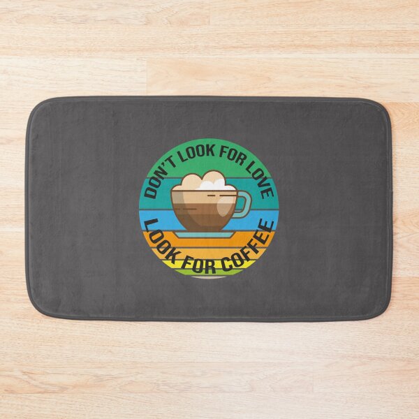 Item preview, Dont Look For Love Look For Coffee Classic T-Shirt designed and sold by alibaba-coffe.