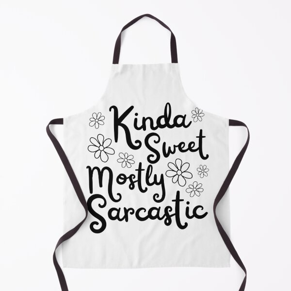Item preview, Kinda Sweet Mostly Sarcastic Black Flowers Design designed and sold by SweetAndSpice.