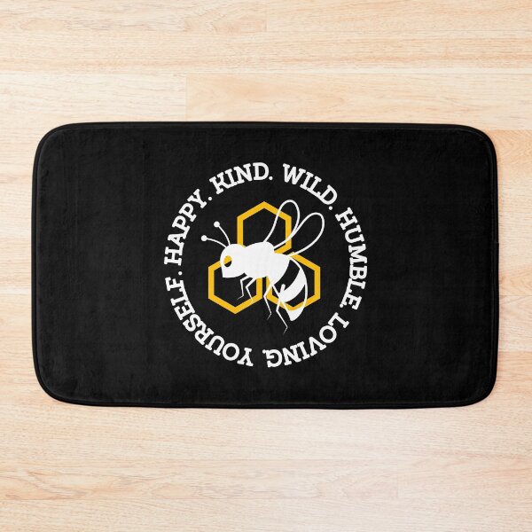 Item preview, Bee Happy. Kind. Wild. Humble. Loving. Yourself designed and sold by JustGift.