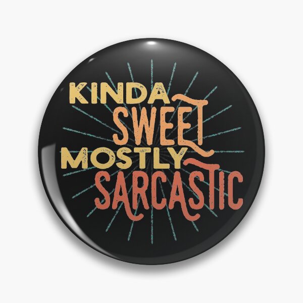 Item preview, Kinda Sweet Mostly Sarcastic Vintage Retro style designed and sold by ShyOwlet.