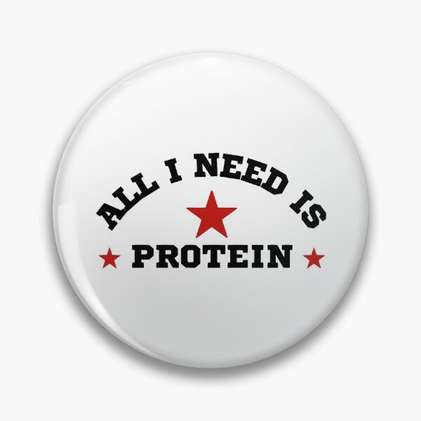 Item preview, All i need is protein designed and sold by OMdesigns93.