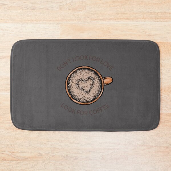Item preview, Dont Look For Love Look For Coffee Classic T-Shirt designed and sold by alibaba-coffe.
