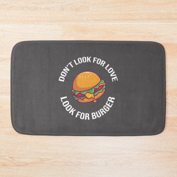 Item preview, Dont Look For Love Look For Burger Classic T-Shirt designed and sold by alibaba-coffe.