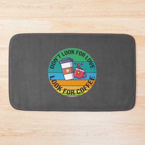 Item preview, Dont Look For Love Look For Coffee Classic T-Shirt designed and sold by alibaba-coffe.