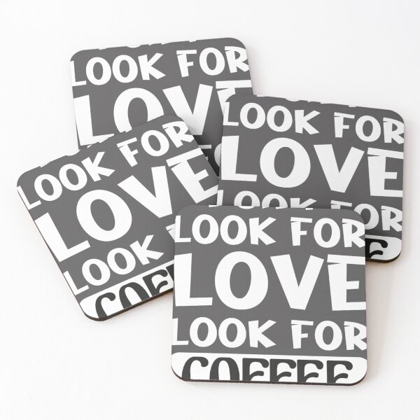 Item preview, Dont Look For Love Look For Coffee Classic T-Shirt designed and sold by alibaba-coffe.