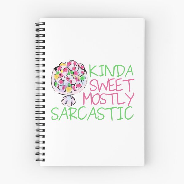 Item preview, Kinda Sweet Mostly Sarcastic Candies Design designed and sold by SweetAndSpice.