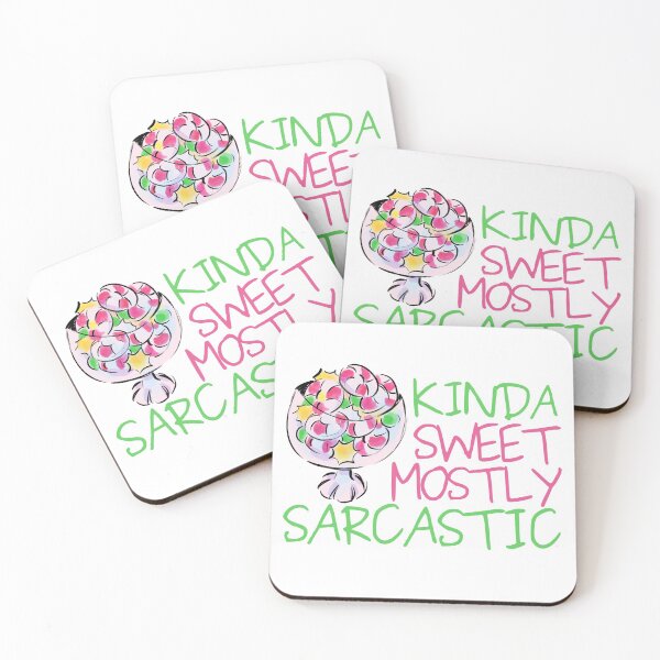 Item preview, Kinda Sweet Mostly Sarcastic Candies Design designed and sold by SweetAndSpice.