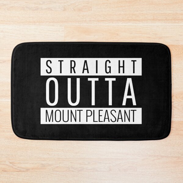 Item preview, Straight Outta Mount Pleasant South Carolina designed and sold by Teelogic.