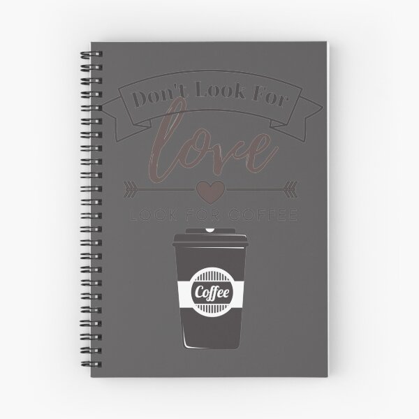 Item preview, Dont Look For Love Look For Coffee Classic T-Shirt designed and sold by alibaba-coffe.