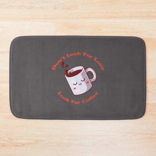 Item preview, Dont Look For Love Look For Coffee Classic T-Shirt designed and sold by alibaba-coffe.