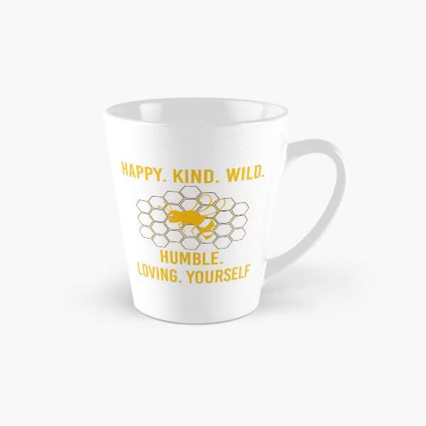 Item preview, Bee Happy, Kind, Wild, Humble, Loving, Yourself designed and sold by JustGift.