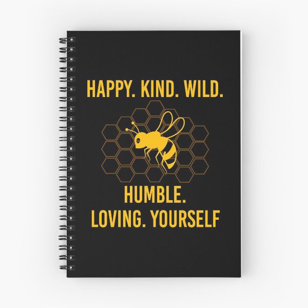 Item preview, Bee Happy, Kind, Wild, Humble, Loving, Yourself designed and sold by JustGift.