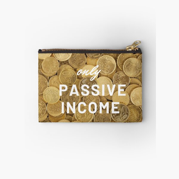 Item preview,  Only passive income! designed and sold by DesignWithNeza.