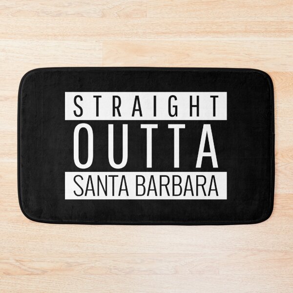 Item preview, Straight Outta Santa Barbara California designed and sold by Teelogic.