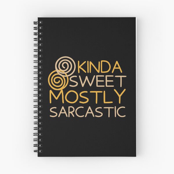 Item preview, Kinda Sweet Mostly Sarcastic Gold Design designed and sold by SweetAndSpice.